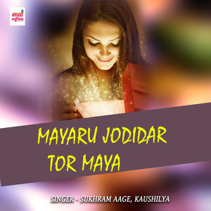 Mayaru jodidar tor maya