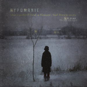 She Couldn't Find A Flower, But There Was Snow