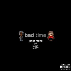 Bad Time (feat. Dino Dott'a)