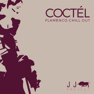 Coctél (Flamenco Chill Out)
