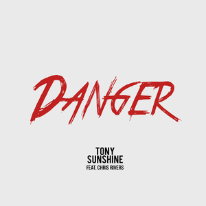 Danger (Explicit)