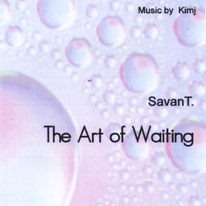 The Art of Waiting