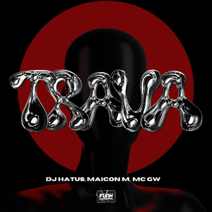 TRAVA (feat. Funk Universitário)