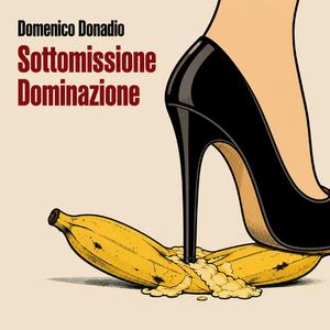 Sottomisione Dominazione