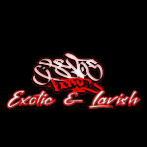 Exotic & Lavish