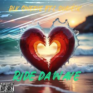 Ride da wave (feat. Suavé 1K)