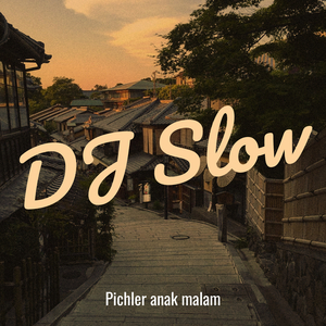 DJ Slow