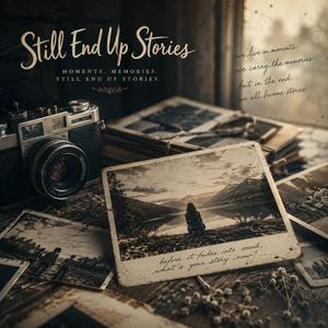 What's Your Story Now?
