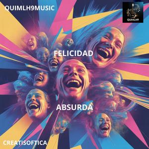 FELICIDAD ABSURDA