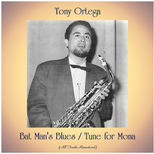 Bat Man's Blues (Remastered 2016)