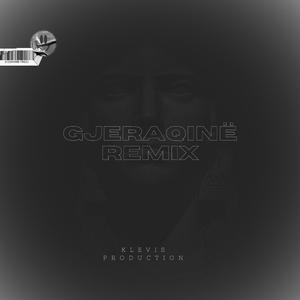 GJERAQINË (REMIX)