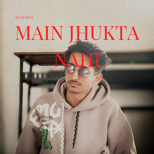 Main Jhukta Nahi