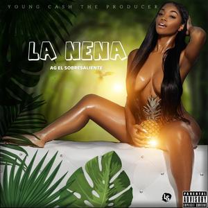 La Nena (feat. AG El Sobresaliente)