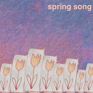 Spring Song