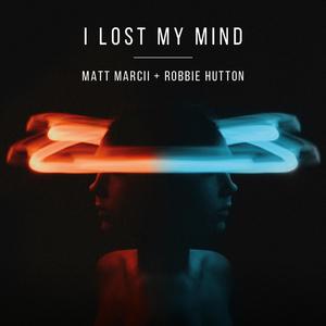 I Lost My Mind