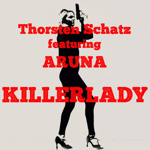 Killerlady (Buch-Song Des Thrillers "Sing Und Stirb")