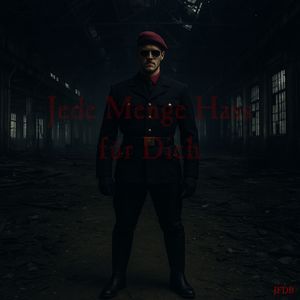 Jede Menge Hass für dich