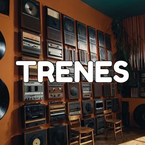 Trenes
