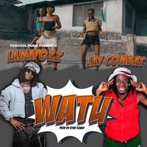 Watu (feat. Jay Combat)