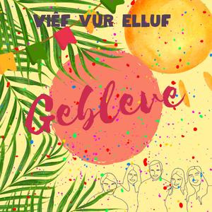 Gebleve (feat. D'n Dreumel)