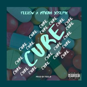 Cure (feat. Mykah Joseph)