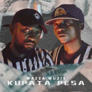 KUPATA PESA