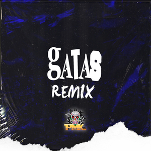 Gatas (Remix)