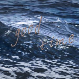 Good Time(Super Bass)