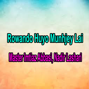 Rowando Huyo Munhjey Lai