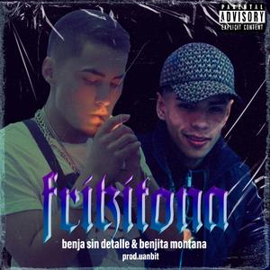 frikitona (feat. benjita montana)