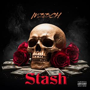 Stash (feat. MRxSADBOY)