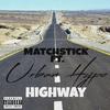 Matchstick - Highway (feat. Urban Hype)