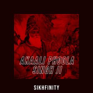 Akaali Phula Singh Ji (feat. Giani Sher Singh Ji)