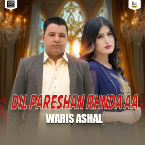 Dil Pareshan Rhnda Aa