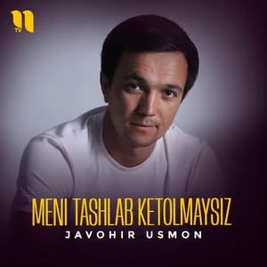 Meni tashlab ketolmaysiz