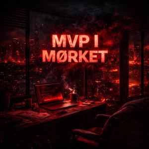MVP i Mørket