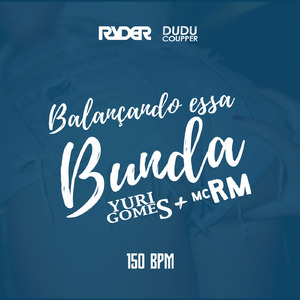 Balançando Essa Bunda (Remix)