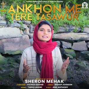 Ankhon Me Tere Tasawur