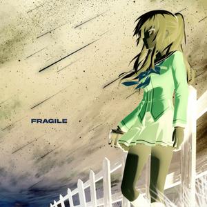 fragile
