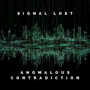 Signal Lost