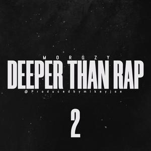 Deeper than rap 2
