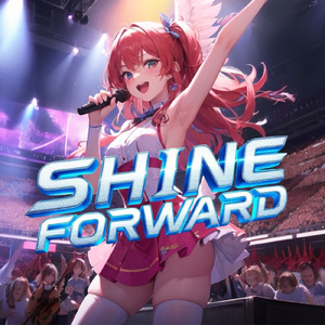 Shine Forward (Remastered)