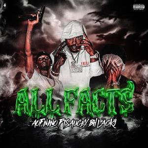 All Facts (Real Disrespectful) (feat. BHLACKY & Sauce)
