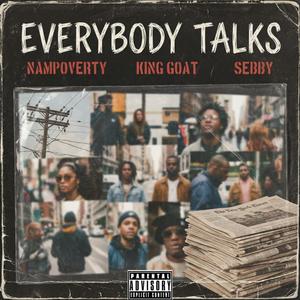 Eveybody Talks