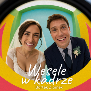 Wesele w kadrze
