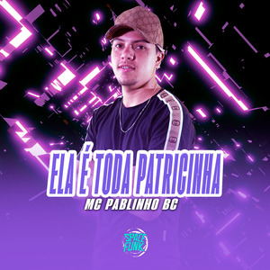 Ela É Toda Patricinha