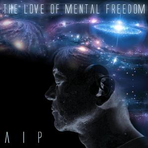 The Love of Mental Freedom