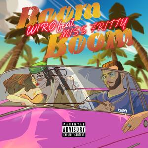 Boom Boom (feat. Miss Fritty & Dj Slyde)