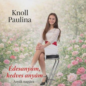 Édesanyám kedves anyám