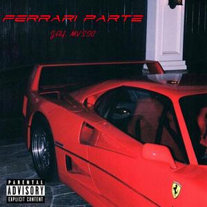FERRARI PART2 (feat. JayAlienDR)